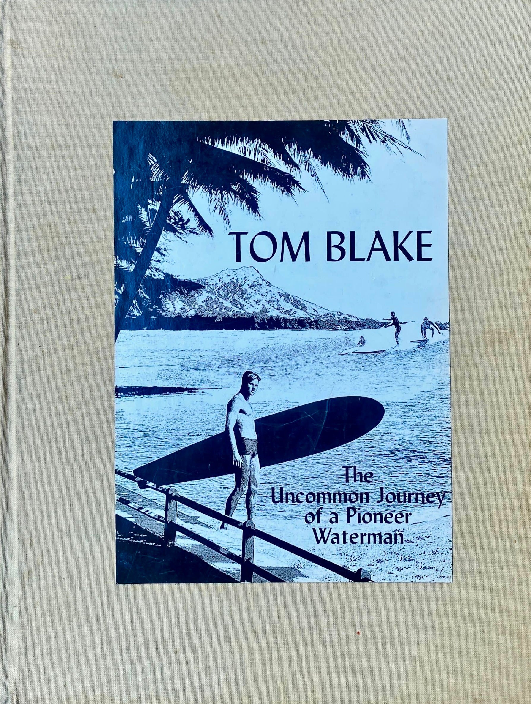 Lessons from Tom Blake